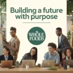 Whole Foods Careers