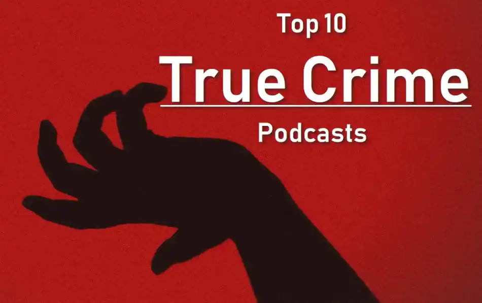Best Crime Podcasts